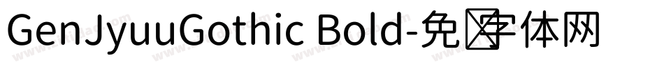 GenJyuuGothic Bold字体转换